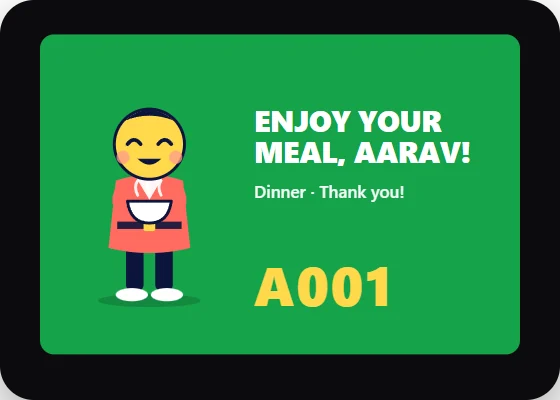 MessPass kiosk screen: enjoy your meal, token A001